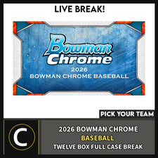 2026 BOWMAN CHROME 12 BOX (FULL CASE) BREAK #A3462 - PICK YOUR TEAM picture