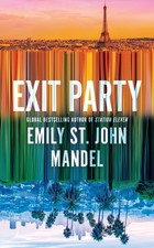 Exit Party (Paperback) by Emily St. John Mandel picture