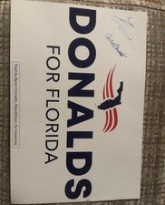 Byron Donalds & Erika Donalds Signed Campaign Rally Sign Florida Governor Auto picture