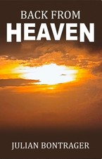 Back From Heaven, True Story, Heaven, New Book Release, Paperback, Non fiction. picture