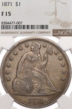 1871 $1 NGC F15 Seated Liberty Silver Dollar With Motto Fine Circulated picture