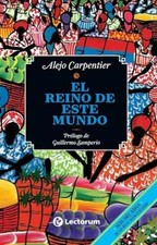 El reino de este mundo (Spanish - Paperback, by Carpentier Alejo - Very Good picture