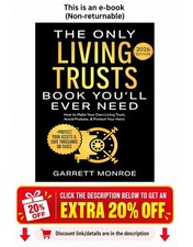 The Only Living Trusts Book You’ll Ever Need: How Garrett Monroe picture
