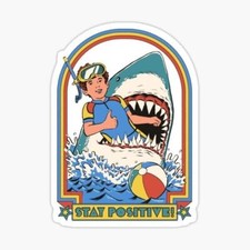 STAY POSITIVE Sticker Decal picture