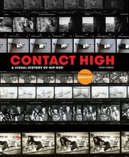 Contact High: A Visual History of Hip-Hop, Tobak, Vikki, Excellent Book picture