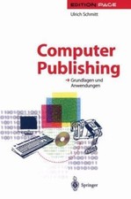 Computer Publishing: Grundlagen und Anwendungen (Edition PAGE) (German Edition), picture