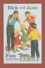 Dick and Jane Fun with Our Family: D..., Grosset Dunlap picture