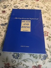 The Psychosocial Aspects of death and Dying, 2nd Edition picture