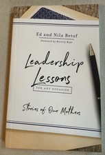 Leadership Lessons for Any Occasion, Ed and Nila Betof, NEW,  picture