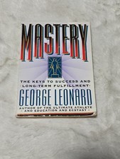 Mastery: The Keys to Success and Long-Term Fulfillment  picture