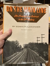 On the Main Line - Pennsylvania Railroad in 19th Century -Edwin Alexander picture