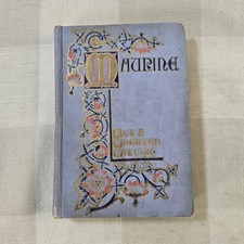 Antique Hardcover Book Maurina by Ella Wheeler Wilcox 1901 Gilded Book Decor picture