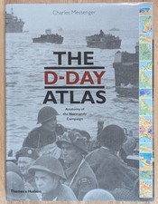 The D-Day Atlas, Anatomy of the Normandy Campaign HCDJ Excellent Condition picture