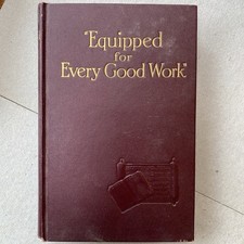 Equipped for Every Good Work - Jehovah's Witnesses Watchtower - 1946 Vintage EUC picture