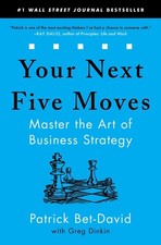 Your Next Five Moves: Master the Ar..., Patrick Bet-Dav picture