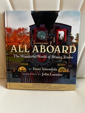 All Aboard: The Wonderful World of Disney Trains by Dana Amendola HC picture