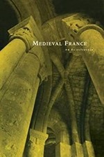 Medieval France : An Encyclopedia Hardcover William W. Kibler picture