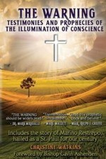 The Warning: Testimonies and Prophecies of the Illumination of Conscience - GOOD picture