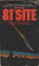The 81st Site - Paperback, by Kenrick Tony - Acceptable picture