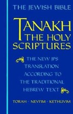 Tanakh: The Holy Scriptures - The New JPS Translation According to the Tr - GOOD picture