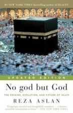 No god but God (Updated Edition): The Origins, Evolution, and Fut - VERY GOOD picture