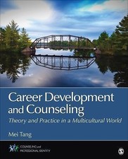 Career Development and Counseling: Theory and Practice in a Multicultural Wo... picture