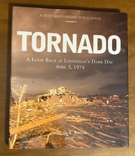 Tornado: A Look Back at Louisville's Dark Day, April 3, 1974 By William Butler picture