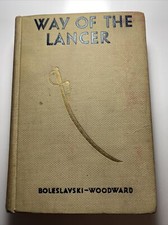 Richard Boleslavski Helen Woodward WAY OF THE LANCER Literary Guild 1932 abx picture