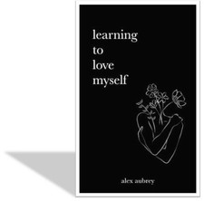 Learning To Love Myself by Alex Aubrey English Paperback USA ITEM picture