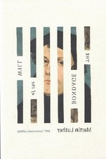 The Bondage of the Will by Martin Luther: New picture