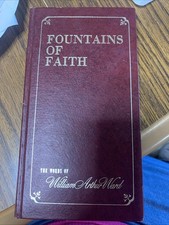 Fountains Of Faith, The Words Of William Arthur Ward, 1970 First Edition picture