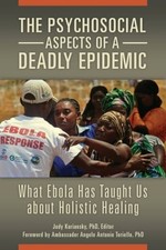The Psychosocial Aspects of a Deadly Epidemic: What Ebola Has Taught - VERY GOOD picture