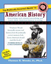 The Politically Incorrect Guide to American History - Paperback - GOOD picture