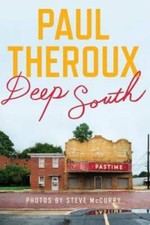 Deep South: Four Seasons on Back Roads - Hardcover By Theroux, Paul - GOOD picture