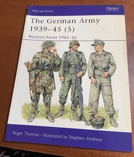 The German Army 1939-45 (5) - Osprey Men-At-Arms No. 336, 48 Pages, 2000, SB picture