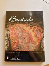 Bushido : Legacies of the Japanese Tattoo by Takahiro Kitamura (2000)  picture