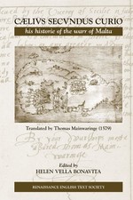 CAELIVS SECVNDUS CURIO, HIS HISTORIE OF THE WARR OF MALTA By Helen Vella Mint picture