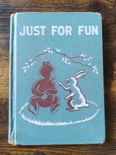 Vintage 1949 Just For Fun - Guy L. Bond Developmental Reading Textbook From 50's picture
