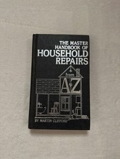 First Edit. Master Handbook of Household Repairs Martin Clifford Hardcover 1982 picture