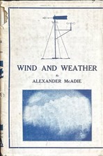 Rare 1922 Association Copy: Wind and Weather Signed & Inscribed by Alexander M picture