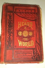 Antique 1882 The Heart of the World by G.S. Weaver, Illustrated, Hard Cover picture
