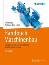 Handbuch Maschinenbau: Grundlagen und Anwendungen der Maschinenbau-Technik (Germ picture