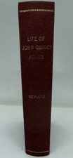 Life of John Quincy Adams/Seward (Hardcover Cloth) Biography- First Edition 1849 picture