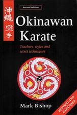 Okinawan Karate: Teachers, Styles and Secret Techniques picture