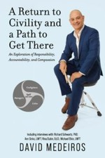 A Return to Civility and a Path to Get There: An Exploration of Responsibility, picture