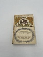 1966 Paula Peck's ART OF GOOD COOKING HB DJ Unusual & Exotic Recipes picture