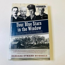 Four Blue Stars in the Window: One Family's Story of the Great Depression, t... picture
