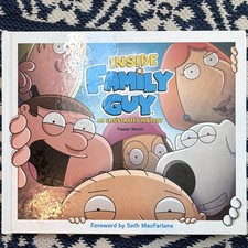 Inside Family Guy: Illustrated History by Frazier Moore HC picture