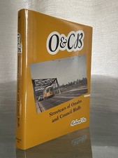 O & CB Streetcars of Omaha and Council Bluffs Hardcover Richard Orr / FHB picture