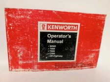 Kenworth Operator's Manual Trucks W900 T600 T660 T800 C500 Off Highway 2006 picture